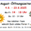 August Öffnungszeiten